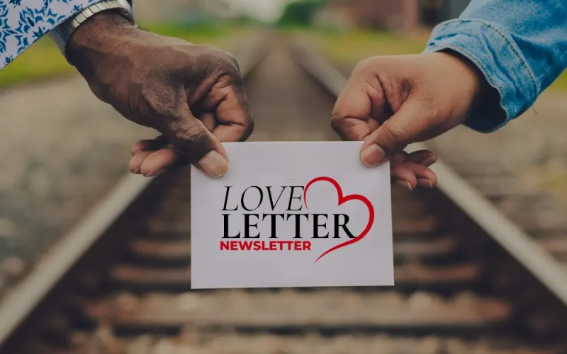 August 2026 Love Letter Newsletter